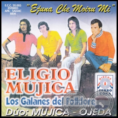 EJUNA CHE MOIRU MI - ELIGIO MUJICA - Ao 1976